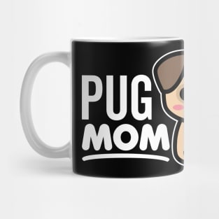 Pug Mom Mug